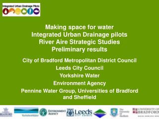 City of Bradford Metropolitan District Council Leeds City Council Yorkshire Water