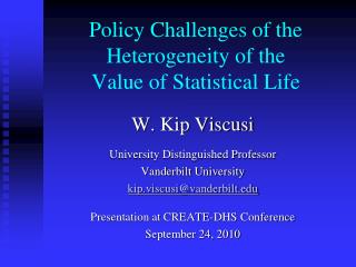 Policy Challenges of the Heterogeneity of the Value of Statistical Life