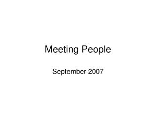 Meeting People