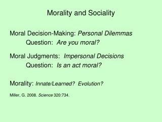 Morality and Sociality