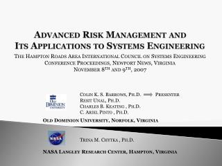 Advanced Risk Management and Its Applications to Systems Engineering