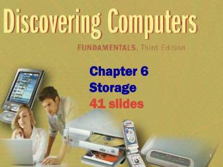 Chapter 6 Storage 41 slides