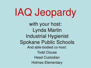 IAQ Jeopardy