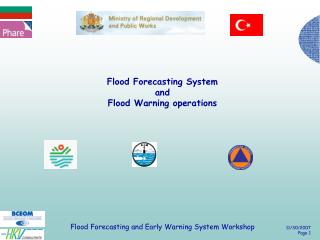 Flood Forecasting System and Flood Warning operations