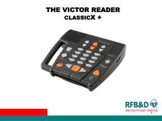 THE VICTOR READER CLASSIC X +