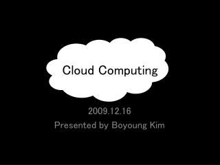 Cloud Computing