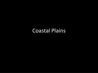 Coastal Plains