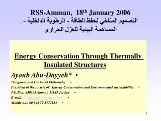 Energy Conservation Through Thermally Insulated Structures Ayoub Abu-Dayyeh*