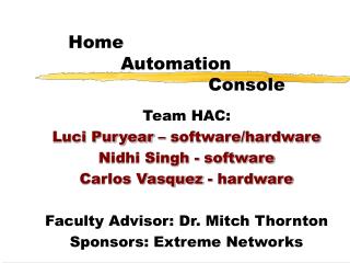 Home 		 Automation 					Console