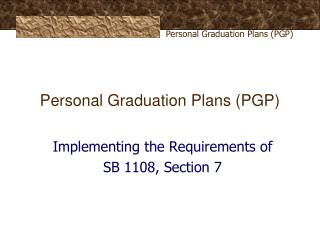 Personal Graduation Plans (PGP)