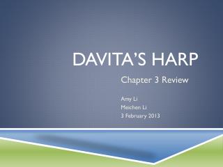 Davita’s Harp