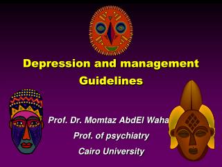 Depression and management Guidelines