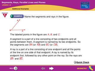 Name the segments and rays in the figure.