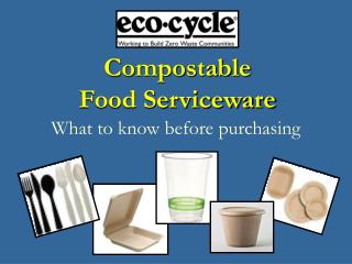 Compostable Food Serviceware