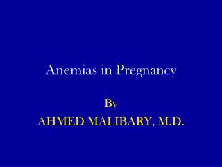 Anemias in Pregnancy
