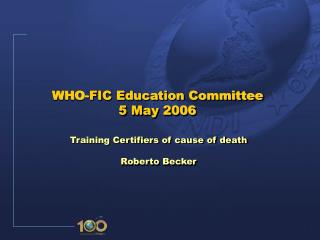 WHO-FIC Education Committee 5 May 2006