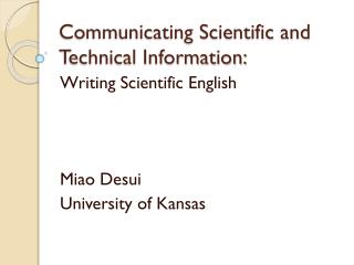 Communicating Scientific and Technical Information: