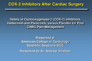 Presented at American College of Cardiology Scientific Sessions 2005