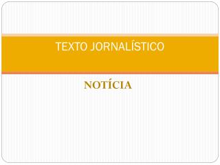 TEXTO JORNALÍSTICO