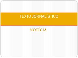 TEXTO JORNALÍSTICO