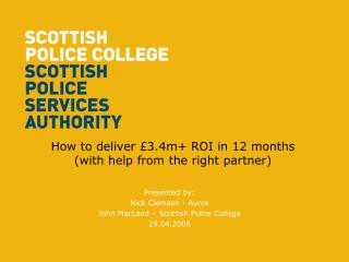 How to deliver £3.4m+ ROI in 12 months (with help from the right partner)