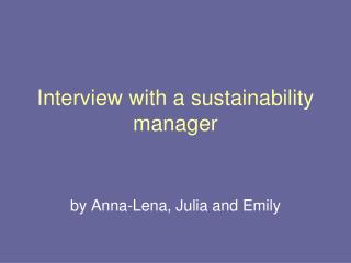 Interview with a sustainability manager
