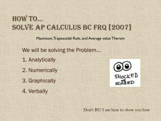 How to… Solve AP Calculus BC FRQ [2007]