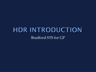 HDR INtroduction