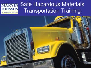 Safe Hazardous Materials Transportation Training