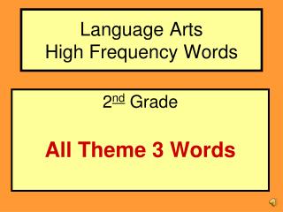Language Arts High Frequency Words