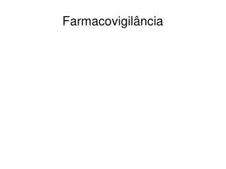 Farmacovigilância