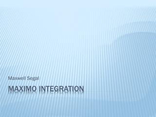 Maximo integration