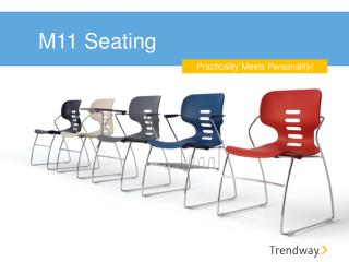 M11 Seating