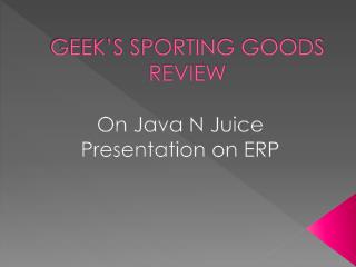 GEEK’S SPORTING GOODS REVIEW