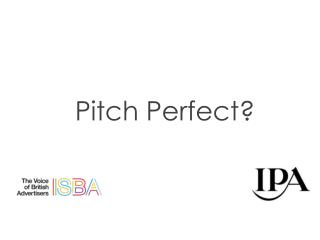 Pitch Perfect?