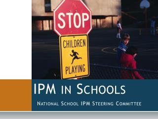 IPM in Schools