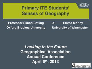 Investigating Primary Student Teachers’ Senses of Geography
