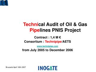 Techni cal Audit of Oil &amp; Gas Pipe lines PNIS Project