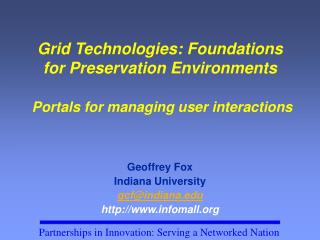 Geoffrey Fox Indiana University gcf@indiana infomall