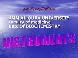 UMM AL-QURA UNIVERSITY Faculty of Medicine Dep. Of BIOCHEMISTRY