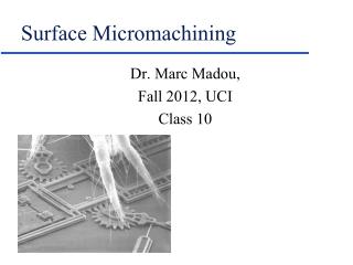 Surface Micromachining