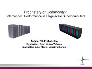 Proprietary or Commodity? Interconnect Performance in Large-scale Supercomputers