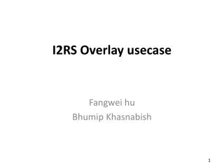 I2RS Overlay usecase