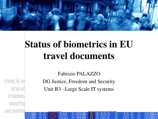 Status of biometrics in EU travel documents