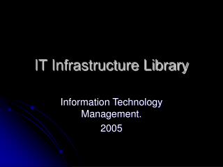 IT Infrastructure Library