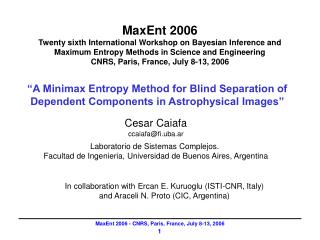 “A Minimax Entropy Method for Blind Separation of Dependent Components in Astrophysical Images”