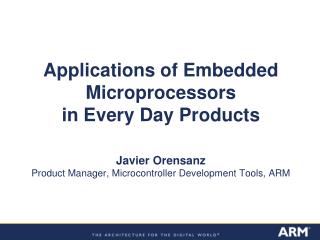 Embedded Processors are Everywhere