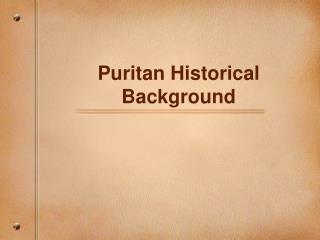 Puritan Historical Background