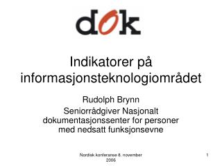 Indikatorer på informasjonsteknologiområdet