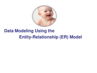 Data Modeling Using the Entity-Relationship (ER) Model
